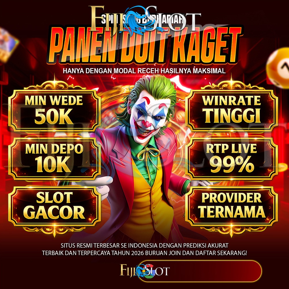 FIJISLOT: Link Slot Gacor Malam Ini Dengan Bonus Scatter Dan Pola Gacor